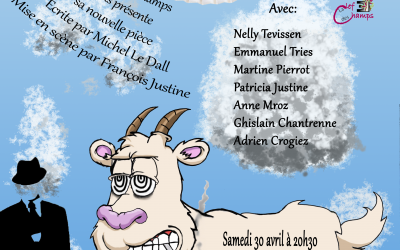 Théâtre « Biquettes aphrodisiaques fichées aux stups. »
